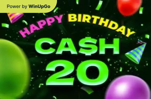 Păcănea Cash 20 Happy Birthday