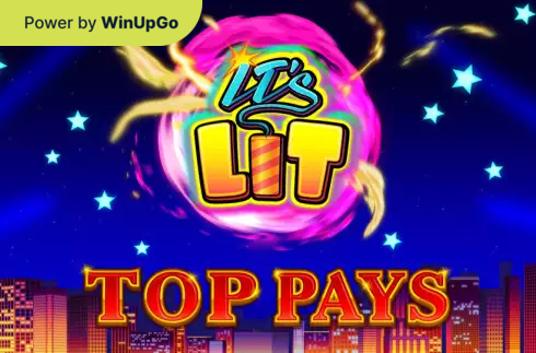 Tragamonedas It s Lit Top Pays