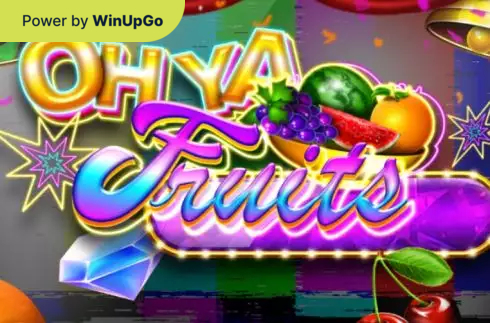 Мошини бозӣ Ohya Fruits