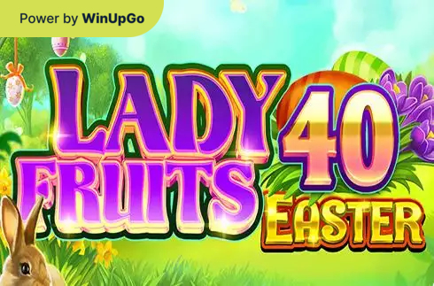 Slot makinesi Lady Fruits 40 Easter