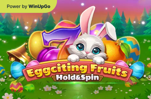 Oýun awtomaty Eggciting Fruits Hold and Spin