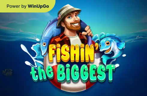 老虎机 Fishin the biggest