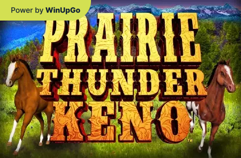 Ігровий автомат Prairie Thunder Keno