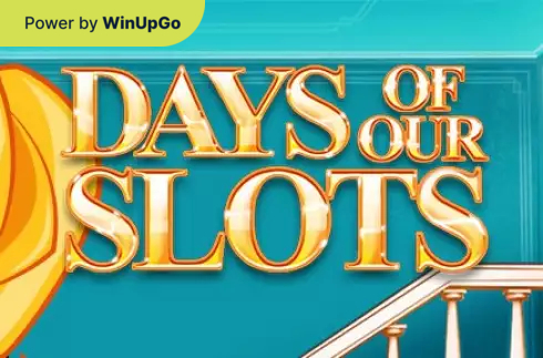 Oýun awtomaty Days of Our Slots