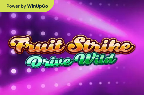 Мошини бозӣ Fruit Strike Drive Wild