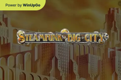 Máquina de slots Steampunk Big City