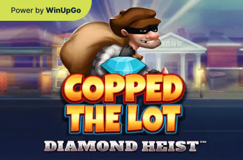 Игровой автомат Copped the Lot Diamond Heist