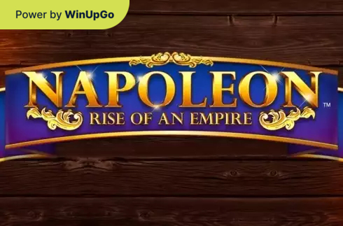 Игровой автомат Napoleon Rise Of an Empire