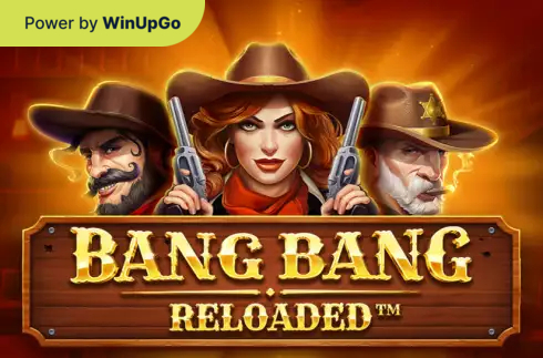 Spielautomat Bang bang reloaded