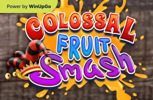 Spielautomat Colossal Fruit Smash