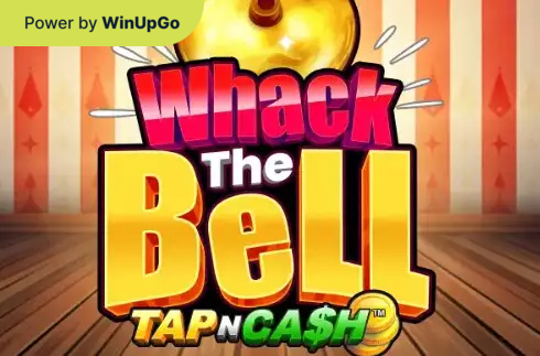 Spielautomat Whack the bell tap n cash