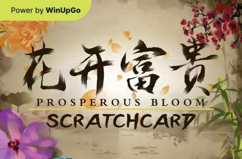 Ойын автоматы Prosperous Bloom Scratchcard
