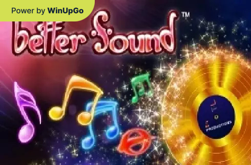 Machine à sous Better Sound