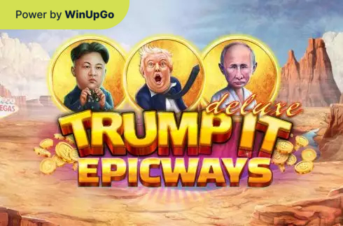 老虎機 Trump It Deluxe Epicways