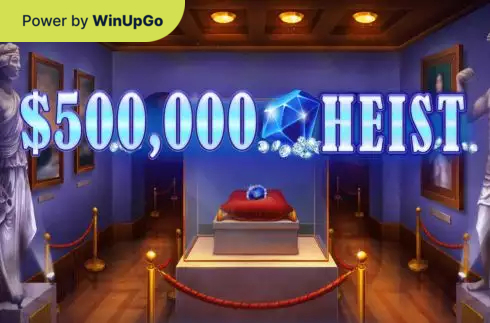 O‘yin avtomati 500K Heist