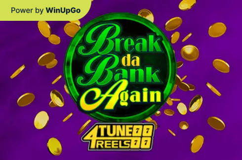 Ігровий автомат Break Da Bank Again 4Tune Reels
