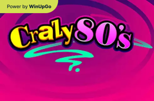 老虎機 Crazy 80s