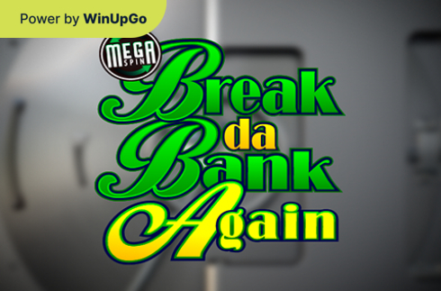 Ойын автоматы Mega Spins Break Da Bank Again