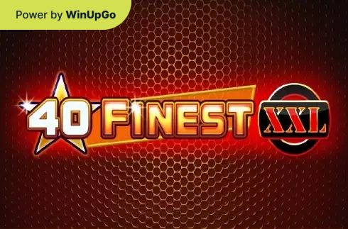 Slot machine 40 Finest XXL