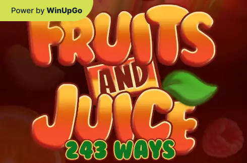 Oýun awtomaty Fruits and Juice 243 Ways