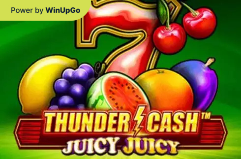 Spielautomat Thunder Cash Juicy Juicy