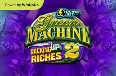 Ойын автоматы Green Machine Racking Up Riches 2