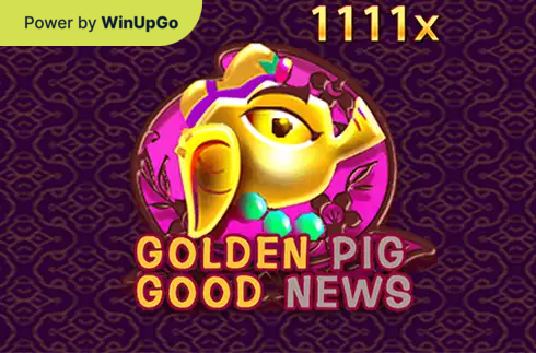 دستگاه اسلات Golden Pig Good News