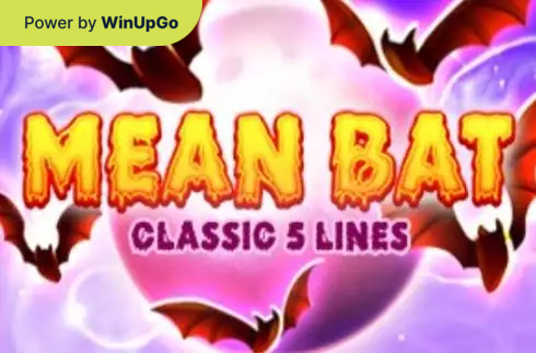 Slot Machine Mean Bat