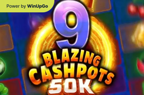 Oýun awtomaty 9 blazing cashpots 50k
