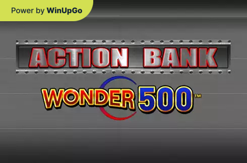 Máquina de slots Action Bank Wonder 500