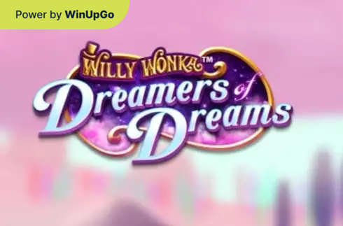 Spielautomat Willy wonka dreamers of dreams
