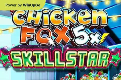 老虎机 Chicken Fox 5x Skillstar