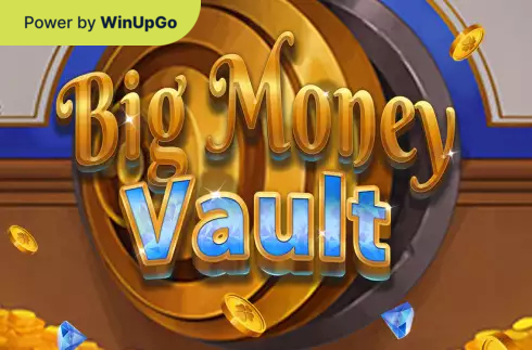 老虎机 Big money vault