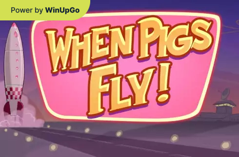 Automat do gier When Pigs Fly Netent