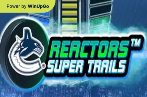 Spielautomat Canucks Reactors Super Trails