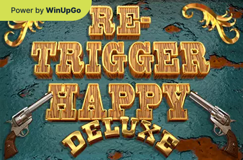 O‘yin avtomati Re Trigger Happy Deluxe