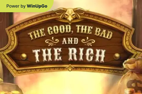 Ігровий автомат The good the bad and the rich
