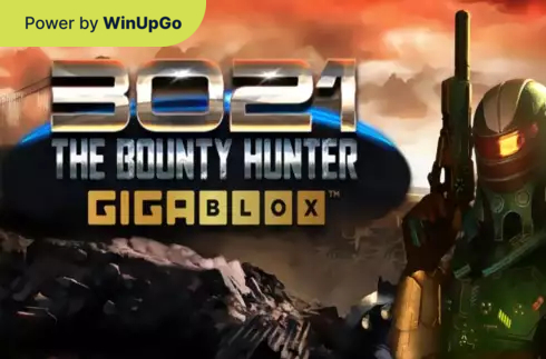 Slot Machine 3021 The Bounty Hunter Gigablox