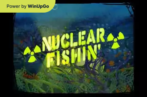 Oýun awtomaty Nuclear Fishin