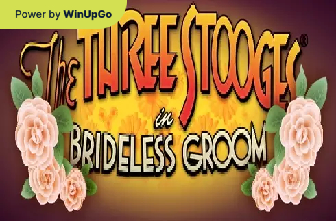 Slot makinesi The Three Stooges Brideless Groom