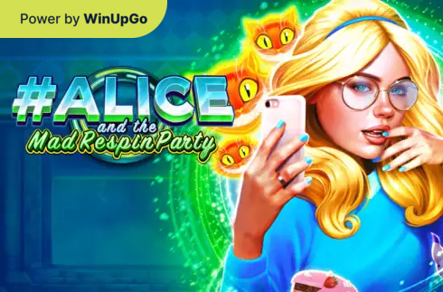 Игровой автомат Alice and the Mad Respin Party