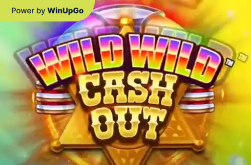 स्लॉट मशीन Wild Wild Cash Out