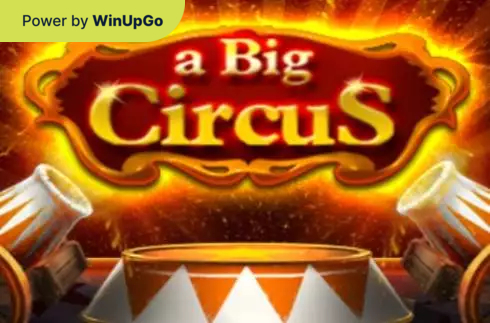 Мошини бозӣ A Big Circus