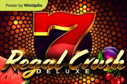 老虎机 Regal crush deluxe