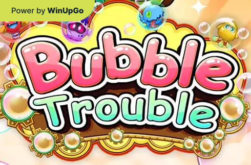 老虎机 Bubble Trouble